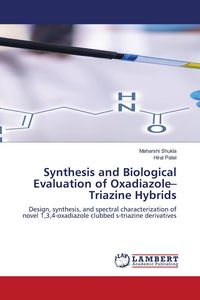 Produktbild: Synthesis and Biological Evaluation of Oxadiazole-Triazine Hybrids