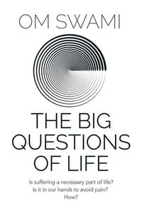Bild vom Artikel The Big Questions of Life vom Autor Om Swami