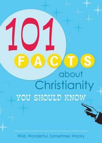 Produktbild: 101 Facts about Christianity You Should Know