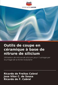 Produktbild: Outils de coupe en c&eacute;ramique &agrave; base de nitrure de silicium