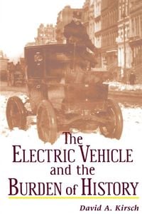 Produktbild: The Electric Vehicle and the Burden of History