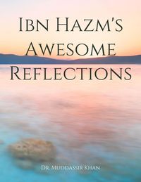 Produktbild: Ibn Hazm's Awesome Reflections