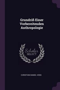 Produktbild: Grundri&szlig; Einer Vorbereitenden Anthropologie