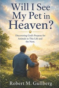Produktbild: Will I See My Pet in Heaven?