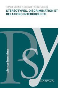 Produktbild: St&eacute;r&eacute;otypes, discrimination et relations intergroupes
