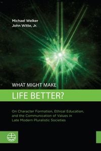 Produktbild: What Might Make Life Better?