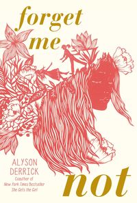 Bild vom Artikel Forget Me Not vom Autor Alyson Derrick