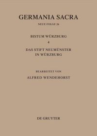 Produktbild: Die Bist&uuml;mer der Kirchenprovinz Mainz: Das Bistum W&uuml;rzburg 4: Das Stift Neum&uuml;nster in W&uuml;rzburg