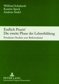 Produktbild: Endlich Praxis! Die zweite Phase der Lehrerbildung