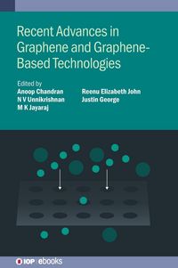 Produktbild: Recent Advances in Graphene and Graphene-Based Technologies