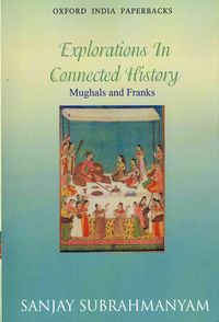 Produktbild: Mughals and Franks Explorations in Connected History