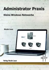 Produktbild: Administrator Praxis - kleine Windows Netzwerke