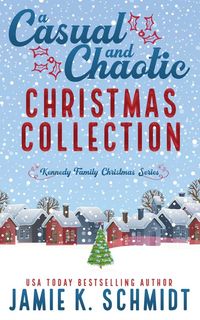 Produktbild: A Casual and Chaotic Christmas Collection