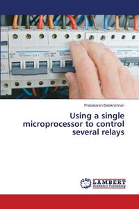 Produktbild: Using a single microprocessor to control several relays