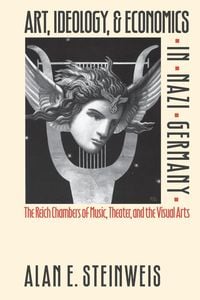Produktbild: Art, Ideology, and Economics in Nazi Germany
