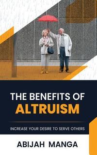 Produktbild: The Benefits Of Altruism