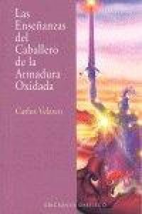 Produktbild: Las ense&ntilde;anzas del caballero de la armadura oxidada