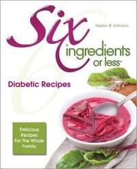 Produktbild: 6 Ingredients Or Less Diabetic
