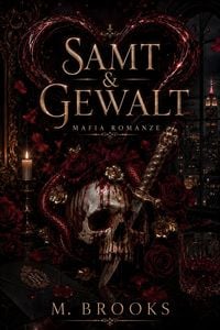 Produktbild: Samt & Gewalt: Mafia Romanze