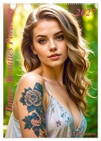 Produktbild: Tattoo Beauties Portraits (Wandkalender 2027 DIN A2 hoch), CALVENDO Monatskalender