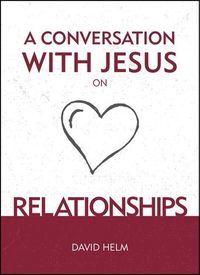 Produktbild: Conversation W/jesus On Relati