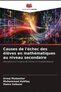 Produktbild: Causes de l'&eacute;chec des &eacute;l&egrave;ves en math&eacute;matiques au niveau secondaire