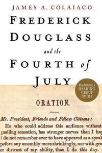 Produktbild: Frederick Douglass and The Fourth O