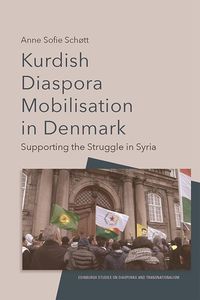 Produktbild: Kurdish Diaspora Mobilisation in Denmark