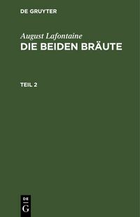 Produktbild: Die beiden Br&auml;ute. Teil 2