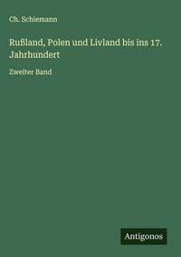 Produktbild: Ru&szlig;land, Polen und Livland bis ins 17. Jahrhundert