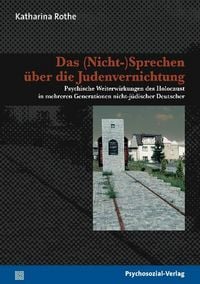Produktbild: Das (Nicht-)Sprechen &uuml;ber die Judenvernichtung