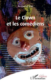 Produktbild: Le clown et les com&eacute;diens