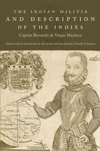 Produktbild: The Indian Militia and Description of the Indies