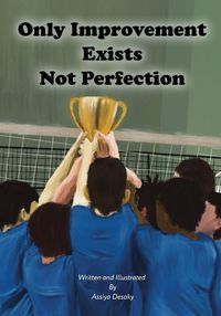 Produktbild: Only Improvement Exists Not Perfection