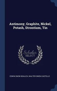 Produktbild: Antimony, Graphite, Nickel, Potash, Strontium, Tin