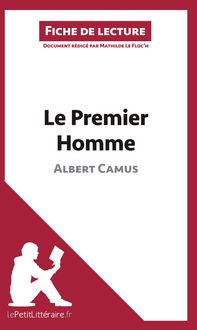 Produktbild: Le Premier homme d'Albert Camus (Fiche de lecture)