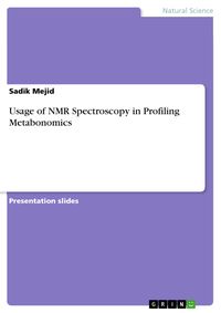 Produktbild: Usage of NMR Spectroscopy in Profiling Metabonomics