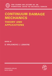 Produktbild: Continuum Damage Mechanics Theory and Application