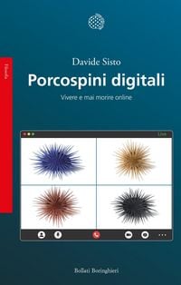 Produktbild: Porcospini digitali. Vivere e mai morire online