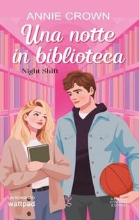 Produktbild: Una notte in biblioteca. Night shift