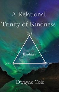 Produktbild: A Relational Trinity of Kindness