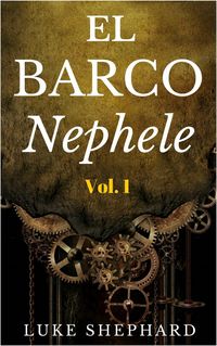 Produktbild: La Nave Nephele Volumen Uno - El Taller Congelado