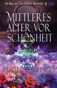 Produktbild: Mittleres Alter vor Sch&ouml;nheit