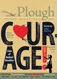 Produktbild: Plough Quarterly No. 12 - Courage