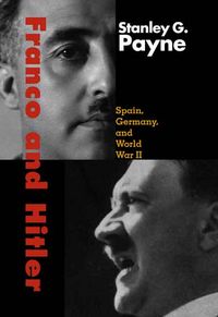 Produktbild: Franco and Hitler: Spain, Germany, and World War II