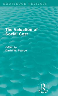 Produktbild: The Valuation of Social Cost (Routledge Revivals)