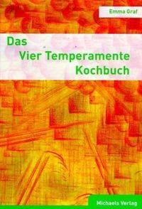 Produktbild: Das Vier Temperamente Kochbuch