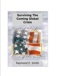Produktbild: Surviving The Coming Global Crisis