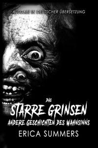 Produktbild: Das Starre Grinsen & Andere Geschichten des Wahnsinns