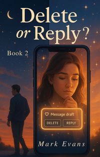 Produktbild: Delete or Reply? (Wrong Number, Right Connection, #2)
